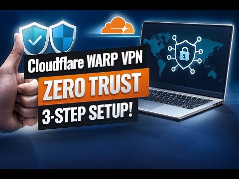 How to Set Up Cloudflare WARP VPN with Zero Trust in 3 Easy Steps ✅