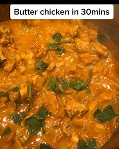 1.5K views · 21 reactions | Butter Chicken in 30mins! ♥️ Best served...