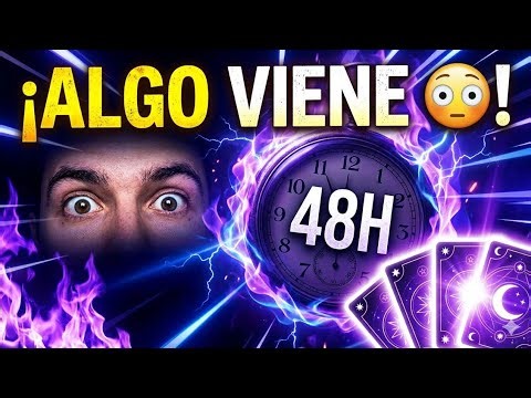 URGENTE🚨‼️Esto te sucedara en 48 Horas 😱.