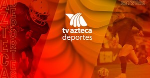 AZTECA DEPORTES NETWORK