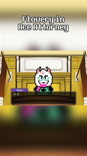 [objection.lol] Flowery in Ace Attorney!