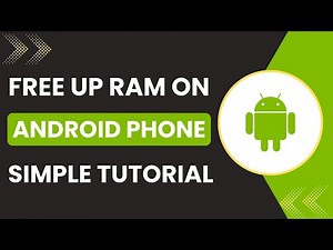 How to Free Up RAM on Android Phone