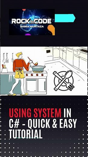 Using System in C# – Quick & Easy Tutorial