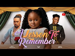 A LESSON TO REMEMBER - 2025 LATEST NIGERIAN NOLLYWOOD FULL MOVIE #movie #ebubeobi #comedy #bossbaby