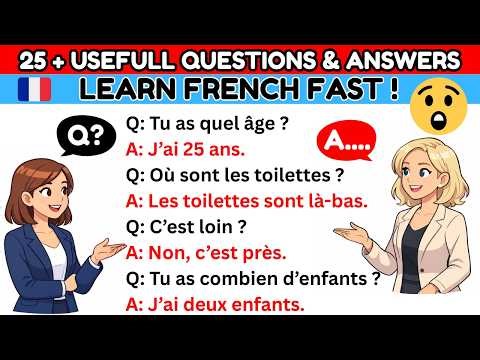 🇫🇷🔥Master French Conversation By Q & A | French for Beginners | French Conversation: French Phrases