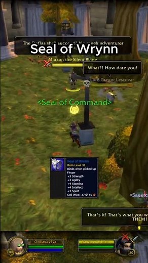 Seal of Wrynn - WoW Classic Hardcore Paladin Leveling
