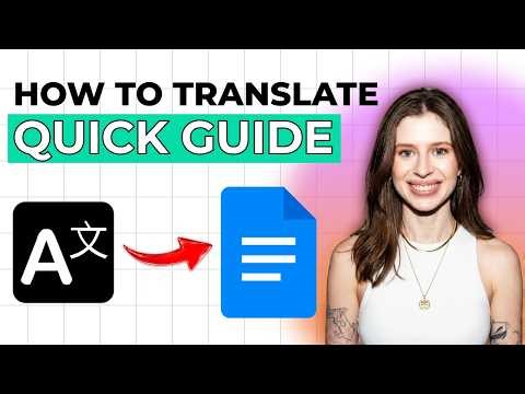 How to Translate Google Docs Documents [2026 Full Guide]