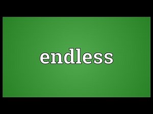 Endless Meaning