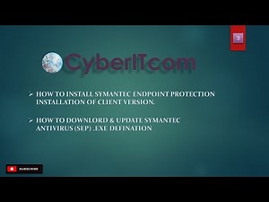 How to Install Symantec Antivirus Agent & Update Definition Files || Endpoint Security ||