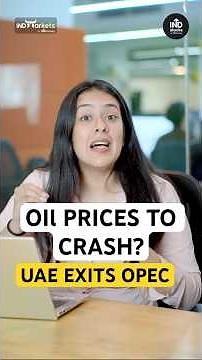 UAE Exits OPEC | Impact on India Economy & Stock Market Explained | Oil Prices Crash?