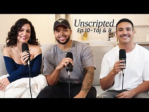 Taj & B on Love, Parenthood & Their Content Journey | Unscripted Ep. 10