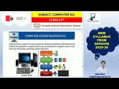 CLASS:11TH CHAPTER: 6 COMPUTER SYSTEM MAINTENANCE(REVISION OF COMPLETE CHAPTER)