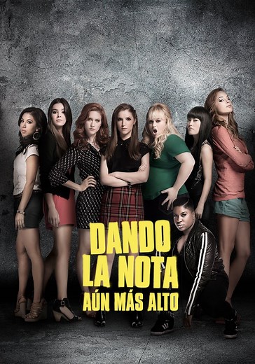 Dando la nota: aún más alto - película: Ver online