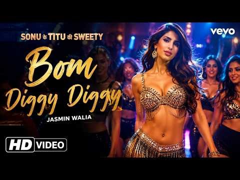 Bom Diggy Diggy | Sonu Ke Titu Ki Sweety | Jasmin Walia | Zack Knight | Dance Cover & Full Song