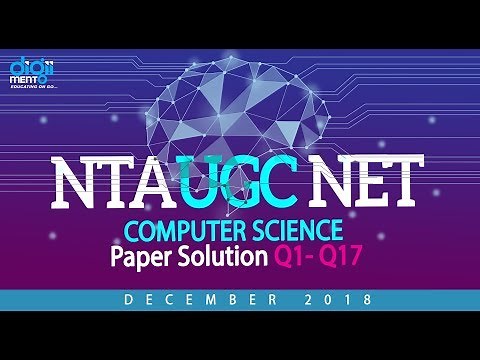 NTA UGC NET December 2018 Computer Science Paper solution Q1 to 17