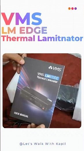 VMS LM Edge Laminator Unboxing & Review ‪@LetsWalkWithKapil‬