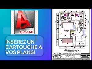 Astuce AutoCAD : Créez un Cartouche Professionnel en Quelques Minutes !