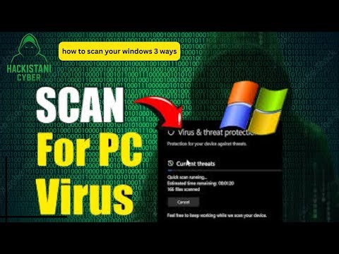 How to Scan Your Windows PC | 3 Easy Ways to Scan for Viruses & Malware | Windows 10/11