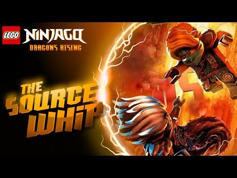 The Source Whip | Ninjago: [D.R.] - Tournament Of The Sources