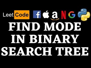 Find Mode in Binary Search Tree | Leetcode Python Solution | Python