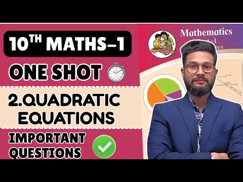 QUADRATIC EQUATION | ONE SHOT MOST IMPORTANT QUESTIONS | 10TH MATHS 1 | CHAPTER 2 | JR TUTORIALS |