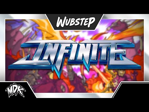♪ MDK - Infinite ♪