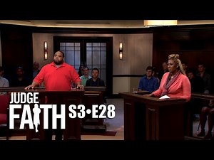 Judge Faith - Good Deed Gone Wrong; Busted Basement (Season 3: Full Episode #28)