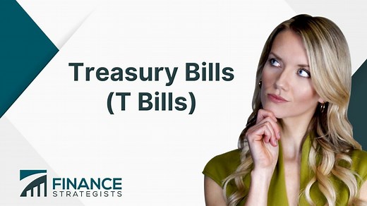 Treasury Bills (T-Bills) | Meaning, Characteristics, Issuance, Uses