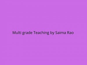 Multi grade Teaching۔