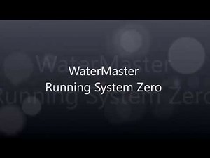 WaterMaster System Zero