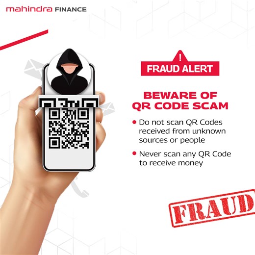 63 reactions · 5 comments | Fraudsters often contact people and trick them into scanning QR Codes using the Apps on their phone, after which people end up losing their hard-earned money. So never scan QR Codes received from unknown people or sources. Scan with caution and stay safe. #MahindraFinance #FraudAlert #FraudAwareness | Mahindra Finance | Facebook