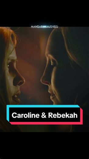 Caroline & Rebekah Scene: Remember this Emotional Moment? ❤️