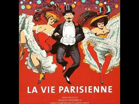 [La Vie Parisienne. ACTE I] - 01 - Ouverture (Offenbach)