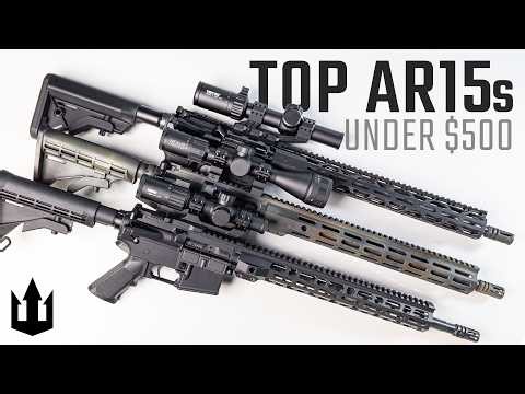 You Don’t Need an Expensive AR-15 (best AR15s under $500)