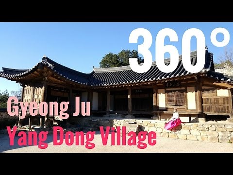 [360 VR] Korea Traditional Village tour - Gyeongju Yangdong Village - UNESCO WORLD HERITAGE
