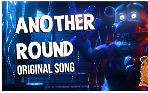 "Another Round" | FNAF FUNTIME FREDDY SONG - (Original Song)