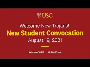 USC New Student Convocation 2021