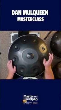 Dan Mulqueen on Master The Handpan