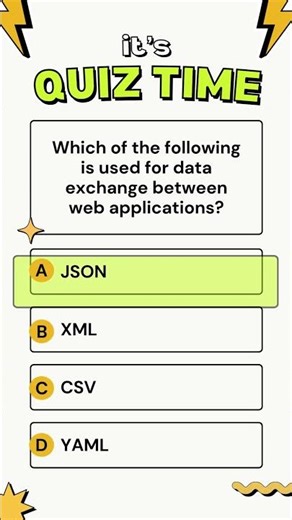 Which of the following is used for data exchange between web applications? #DataExchange #APIs #JSON