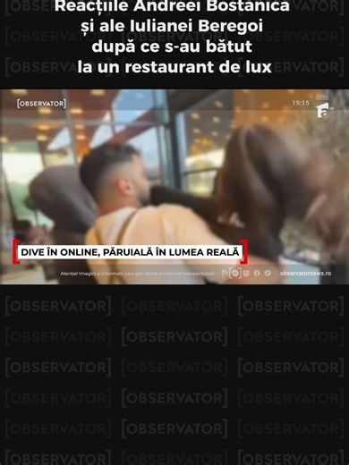 Andreea Bostănica și Iuliana Beregoi: reacții după bătaia din restaurant