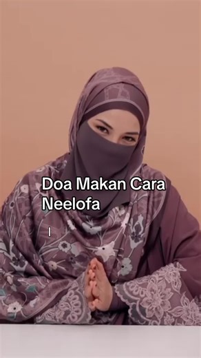 Doa Makan Cara Neelofa: Bacaan Sebelum Makan