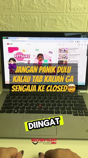 Cara Mengembalikan Tab yang Ke Close di Laptop