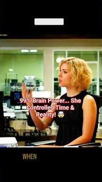 Lucy (2014) Brain Reaches 99% 😱 She Controls Time, Space & Reality | Movie Recap #shorts