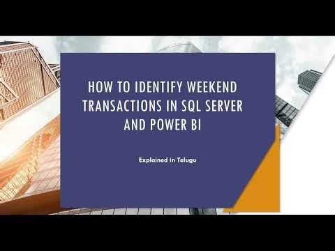 How to Identify Weekend Transactions in SQL Server and Power BI in Telugu | Explained in Telugu