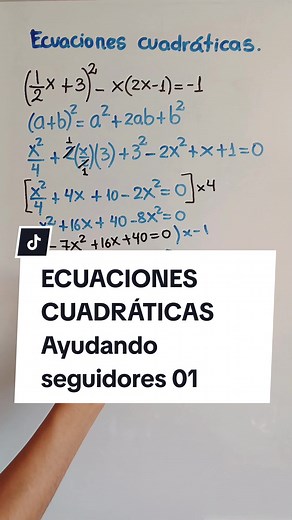 Ecuaciones Cuadráticas y la Fórmula General
