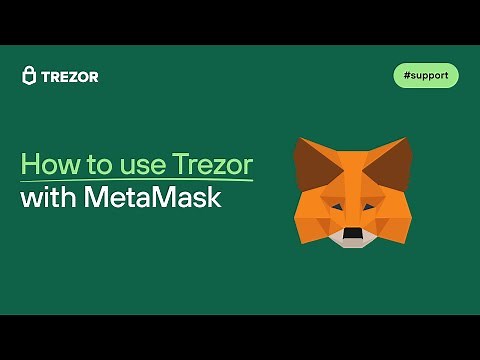 How to use Trezor with MetaMask | All you need to know