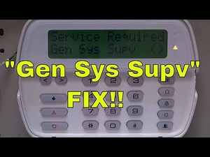 How to Fix GEN SYS SUPV Error on DSC Alarm.