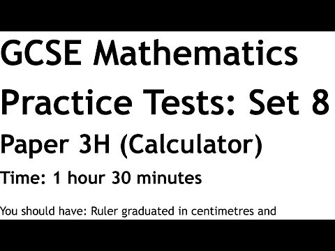 Practice Set 8 Paper 3H (calculator) walkthrough