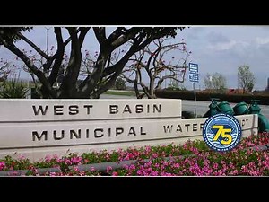 West Basin Municipal Water District: Celebrating 75 Years of Water Reliability