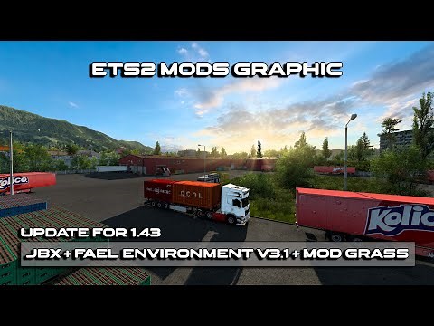 ETS2 Graphics Mods Best Combination 1.43 | JBX Graphics 2 + Fael Environment V3.1 + Mod Grass